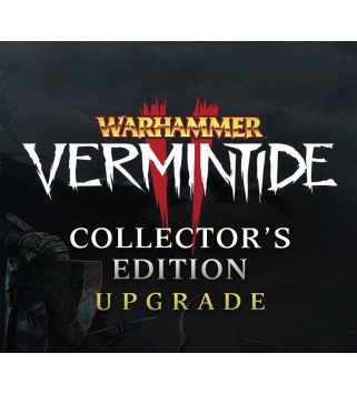 Warhammer: Vermintide 2 - Collector s Edition Upgrade DLC Steam Key GLOBAL